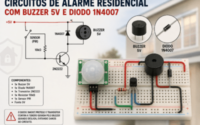 Circuitos de Alarme Residencial com Buzzer 5V e Diodo 1N4007